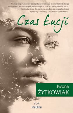Czas Łucji - Iwona Żytkowiak