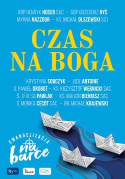 Czas na Boga Ewangelizacja na Barce - Opracowanie Zbiorowe