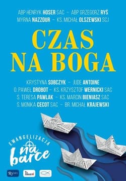 Czas na Boga Ewangelizacja na Barce - Opracowanie Zbiorowe