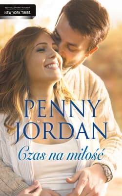 Czas na miłość - Penny Jordan
