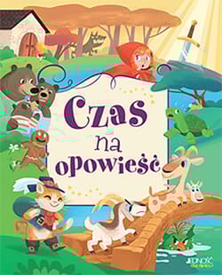 Czas na opowieść - Opracowanie Zbiorowe