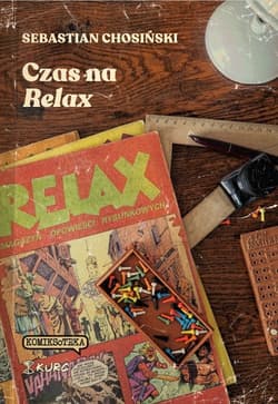 Czas na Relax - Chosiński Sebastian