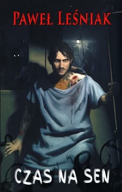 Czas na sen - Paweł Leśniak