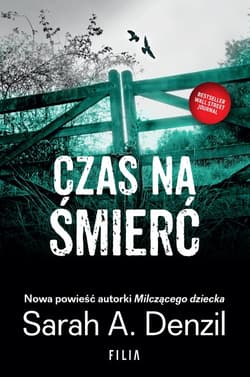 Czas na śmierć - Sarah A. Denzil