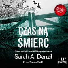 Czas na śmierć audiobook - Sarah A. Denzil
