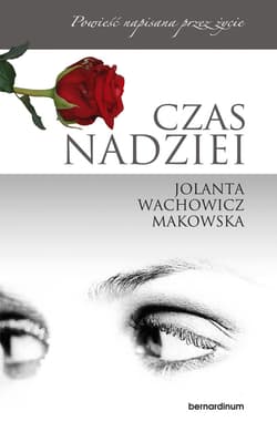 Czas nadziei - ebook - Jolanta Wachowicz