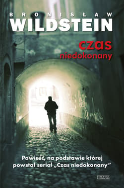 Czas niedokonany - ebook - Bronisław Wildstein