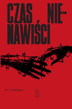 Czas nienawiści - Ales Kot