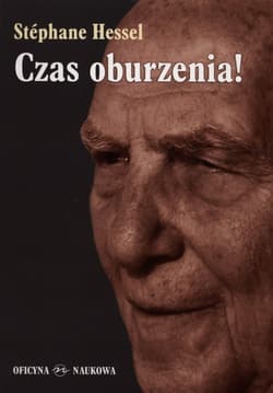 Czas oburzenia - Stephane Hessel