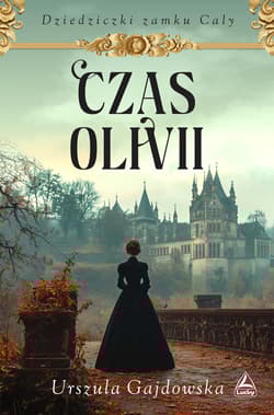Czas Olivii - Urszula Gajdowska