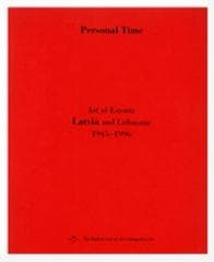 Czas osobisty. Sztuka Estonii, Litwy... czerwona - red. Katarzyna Porembska, Joanna Słodowska