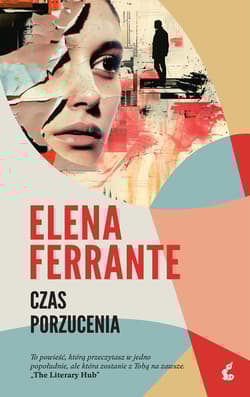 Czas porzucenia wyd. 2026 - Elena Ferrante