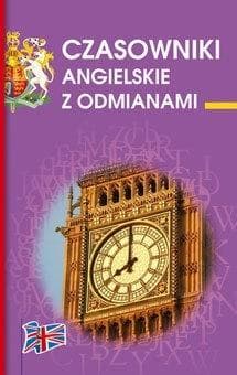 Czasowniki angielskie z odmianami w.2018 - Katarzyna Kłobukowska
