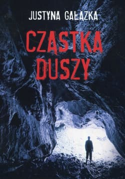 Cząstka duszy - Justyna Gałązka