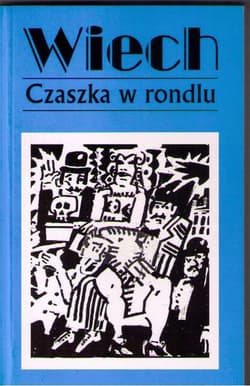 Czaszka w rondlu Tom 9 - Wiech Stefan Wiechecki