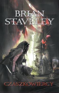 Czaszkowiercy - Brian  Staveley
