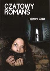 Czatowy romans - Barbara Woda