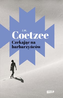 Czekając na barbarzyńców - Coetzee J.M.