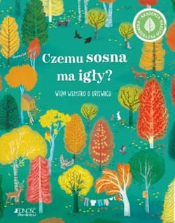 Czemu sosna ma igły? Wiem wszystko o drzewach - Polly Cheeseman