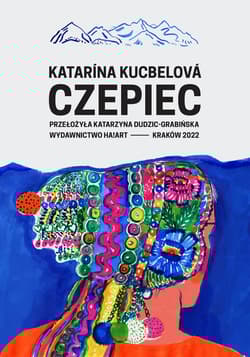 Czepiec - Katarína Kucbelova