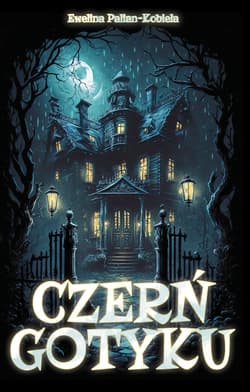 Czerń gotyku - Ewelina Palian-Kobiela