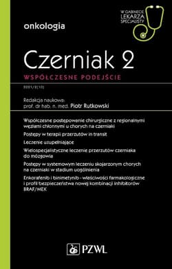 Czerniak. Współczesne podejście 2. W gabinecie ... - Piotr Rutkowski