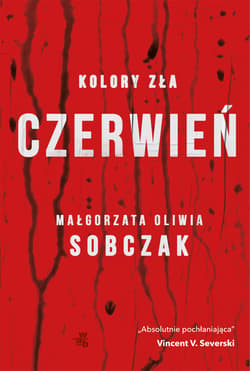 Czerwień. Kolory zła. Tom 1 wyd. 2026 - Małgorzata Oliwia Sobczak