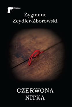 Czerwona nitka - Zeydler Zborowski Zygmunt