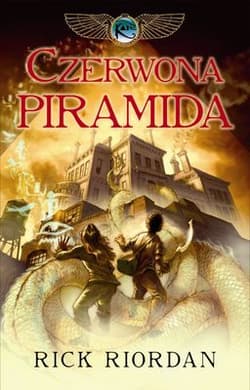 Czerwona piramida Kroniki rodu Kane Tom 1 - Rick Riordan