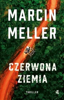 Czerwona ziemia - Marcin Meller