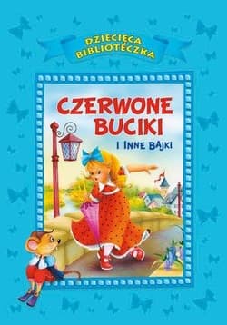 Czerwone buciki i inne bajki - Anna i Lech Stefaniakowie