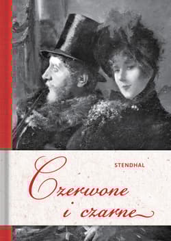 Czerwone i czarne - Stendhal