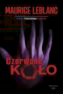 Czerwone koło - Leblanc Maurice