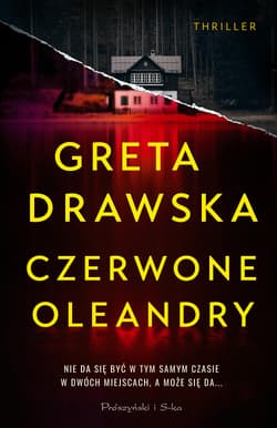 Czerwone oleandry (Duże litery) - Greta Drawska