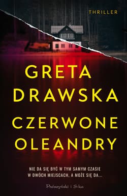 Czerwone Oleandry - ebook - Greta Drawska