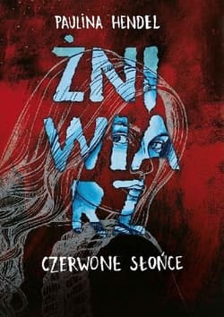 Czerwone Słońce Żniwiarz Tom 2