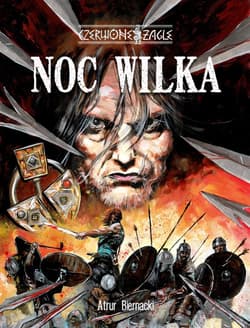 Czerwone Żagle. Noc Wilka - Artur Biernacki