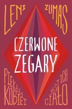 Czerwone zegary - Leni Zumas