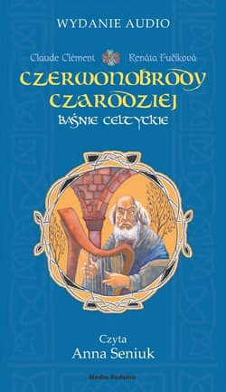 Czerwonobrody czarodziej 1 - audiobook - Clement Claude