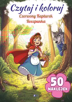 Czerwony Kapturek / Roszpunka. Czytaj i koloruj - Opracowanie Zbiorowe