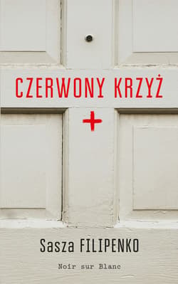 Czerwony krzyż - Filipenko Sasza