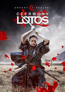 Czerwony lotos Tom 1 - Arkady Saulski