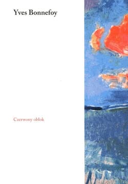 Czerwony obłok - Yves Bonnefoy
