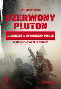 Czerwony pluton 12 godzin w afgańskim piekle - Romesha Clinton