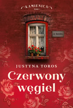 Czerwony węgiel - ebook - Justyna Toros