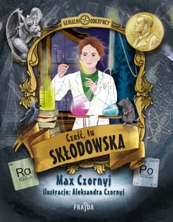 Cześć, tu Skłodowska! - Max Czornyj