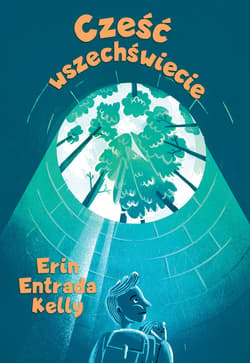 Cześć wszechświecie - ebook - Kelly Erin Entrada