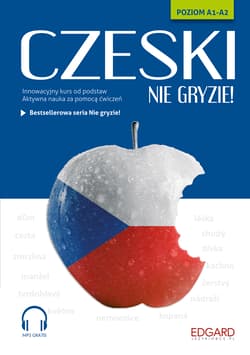 Czeski nie gryzie! + MP3. Poziom A1-A2 wyd. 2023 - Praca zbiorowa