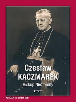 Czesław Kaczmarek Biskup Niezłomny + DVD - Gocel Tomasz ks.