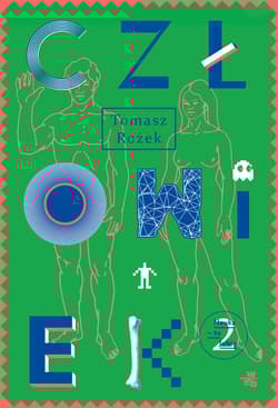 Człowiek - Tomasz Rożek